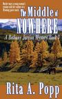 Rita A Popp: The Middle of Nowhere, Buch