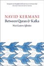 Navid Kermani: Between Quran and Kafka, Buch