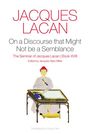 Jacques Lacan: On a Discourse that Might not Be a Semblance, Buch