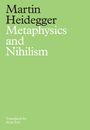 Martin Heidegger: Metaphysics and Nihilism, Buch