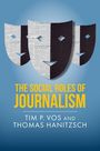 Tim P Vos: The Social Roles of Journalism, Buch