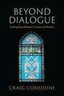 Craig Considine: Beyond Dialogue, Buch