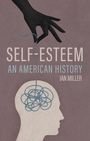 Ian Miller: Self-Esteem, Buch