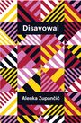 Zupan&: Disavowal, Buch