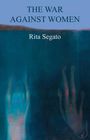 Rita Segato: The War Against Women, Buch