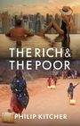 Philip Kitcher: The Rich and the Poor, Buch