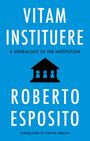 Roberto Esposito: Vitam Instituere, Buch