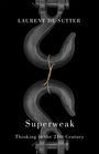 Laurent De Sutter: Superweak, Buch