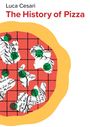 Luca Cesari: The History of Pizza, Buch