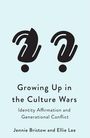 Ellie Lee: Growing Up in the Culture Wars, Buch