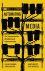 Dang Nguyen: Automating Media, Buch