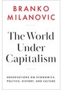 Branko Milanovic: The World Under Capitalism, Buch