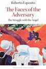 Roberto Esposito: The Faces of the Adversary, Buch