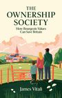 "The Ownership Society: How Bourgeois Values Can Save Britain" von James Vitali. Illustration: Familie blickt auf Dorf.