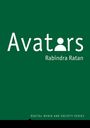 Text: "Avatars Rabindra Ratan" und "Digital Media and Society Series". Grüner Hintergrund mit stilisiertem Avatar-Logo.