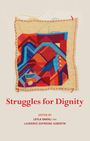 Struggles for Dignity, Buch