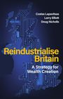 Costas Lapavitsas: Reindustrialise Britain, Buch