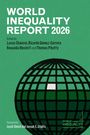 Lucas Chancel: World Inequality Report 2026, Buch