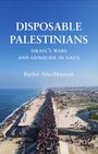 Bashir Abu-Manneh: Disposable Palestinians, Buch