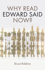 "WHY READ EDWARD SAID NOW?" und "Bruce Robbins" vor einer Collage aus Silhouetten und Landkarten.