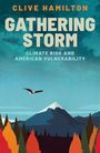 Titel: "Gathering Storm". Untertitel: "Climate Risk and American Vulnerability". Illustration: Berg, Adler, bunte Bäume.