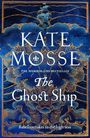 Kate Mosse: The Ghost Ship, Buch