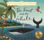 Julia Donaldson: The Snail and the Whale, Buch
