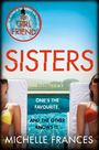 Michelle Frances: Sisters, Buch