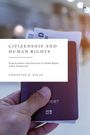 Christian H Kälin: Citizenship and Human Rights, Buch