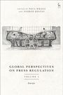 : Global Perspectives on Press Regulation, Volume 1, Buch