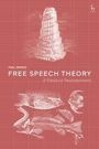 Paul Wragg: Free Speech Theory, Buch