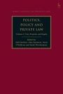 : Politics, Policy and Private Law, Buch