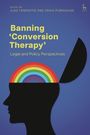 : Banning 'Conversion Therapy', Buch