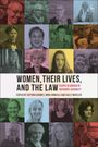: Women, Their Lives, and the Law, Buch