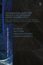 : Federalism and the Rights of Persons with Disabilities, Buch