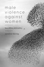 Jonathan Herring: Male Violence Against Women, Buch
