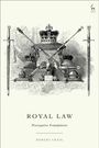 „ROYAL LAW“, „Prerogative Foundations“, „ROBERT CRAIG“. Eine Illustration zeigt Kronen, Schwerter und königliche Insignien.
