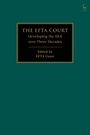 : The Efta Court, Buch