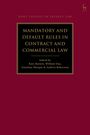 : Mandatory and Default Rules in Contract and Commercial Law, Buch