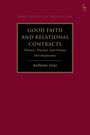 Anthony Gray: Good Faith and Relational Contracts, Volume 1, Buch