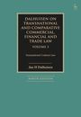 Jan H Dalhuisen: Dalhuisen on Transnational and Comparative Commercial, Financial and Trade Law Volume 3, Buch