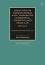 Jan H Dalhuisen: Dalhuisen on Transnational and Comparative Commercial, Financial and Trade Law Volume 4, Buch