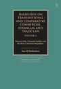 Jan H Dalhuisen: Dalhuisen on Transnational Comparative, Commercial, Financial and Trade Law Volume 6, Buch