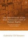 Gabriela Cb Navarro: The Effectiveness of the Inter-American Court of Human Rights, Buch