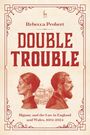 Text: "Rebecca Probert", "DOUBLE TROUBLE", "Bigamy and the Law in England and Wales, 1604-2024". Illustration von zwei Personen im Profil.