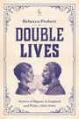 "Rebecca Probert: DOUBLE LIVES. Stories of Bigamy in England and Wales, 1604-2024." Illustration: Zwei Profile mit Kirche.