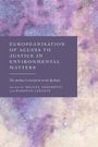 : Europeanisation of Access to Justice in Environmental Matters, Buch