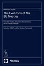 Klemens H Fischer: The Evolution of the EU Treaties, Buch