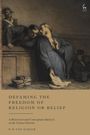 Mirjam Belkis van Schaik: Defaming the Freedom of Religion or Belief, Buch