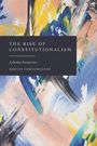 Kostas Chrysogonos: The Rise of Constitutionalism, Buch